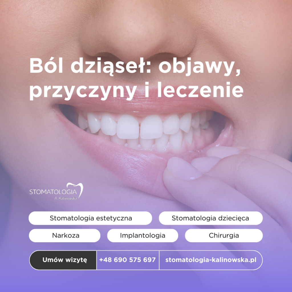 Ból Dziąseł Objawy Przyczyny I Leczenie Stomatologia A Kalinowska Dentysta Szczecin 4779