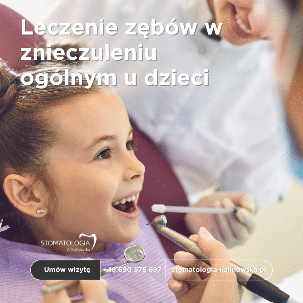 Leczenie zębów u dzieci w narkozie – Szczecin, gabinet stomatologiczny Agnieszki Kalinowskiej